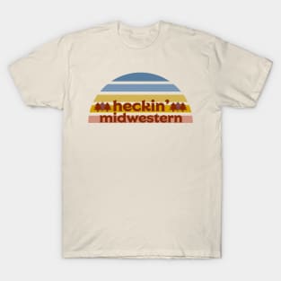 Heckin' Midwestern T-Shirt